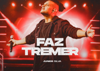 Junior Silva lança sua nova música "Faz Tremer"